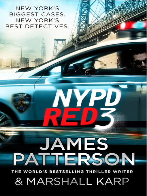Title details for NYPD Red 3 by James Patterson - Wait list